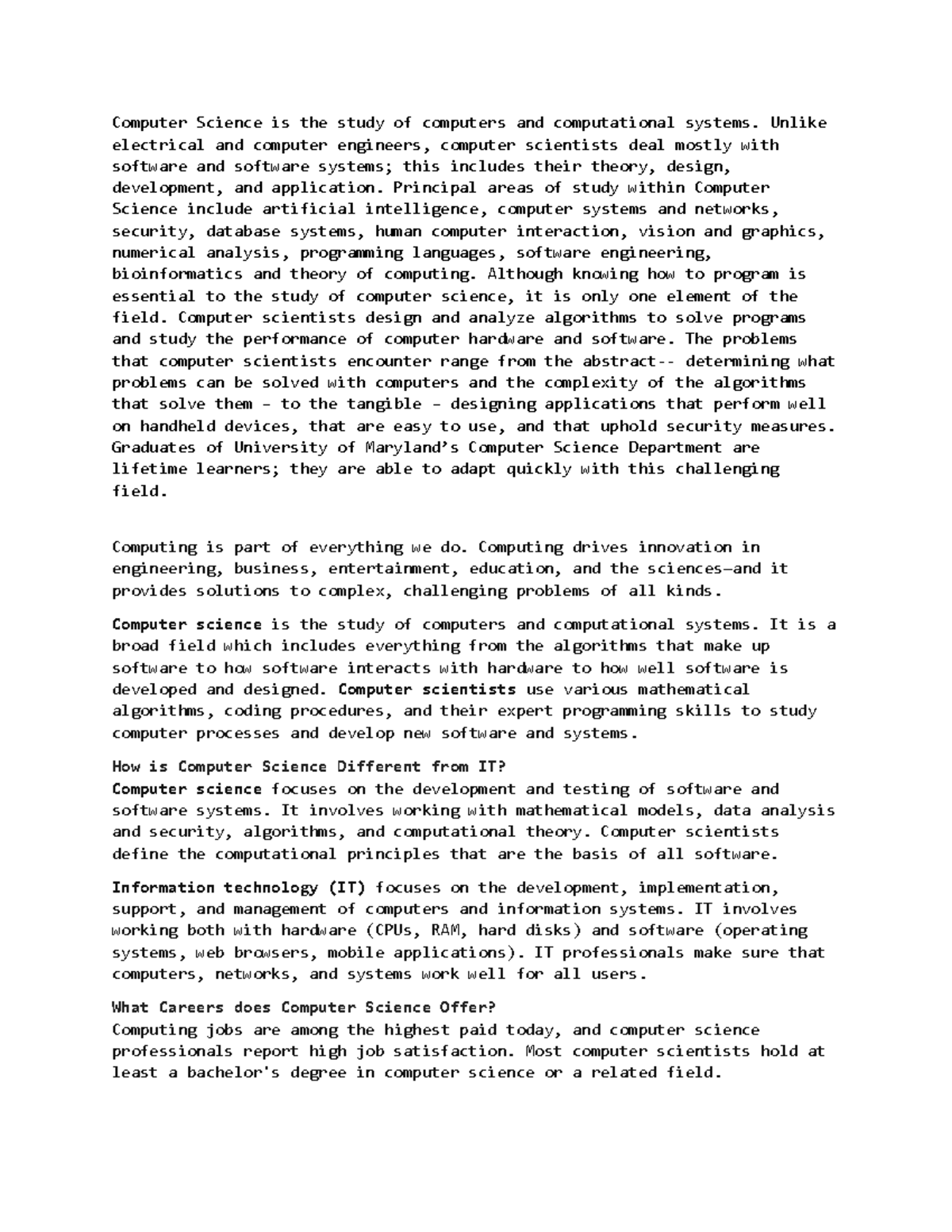 What is Computer Science - Computer Science is the study of computers ...