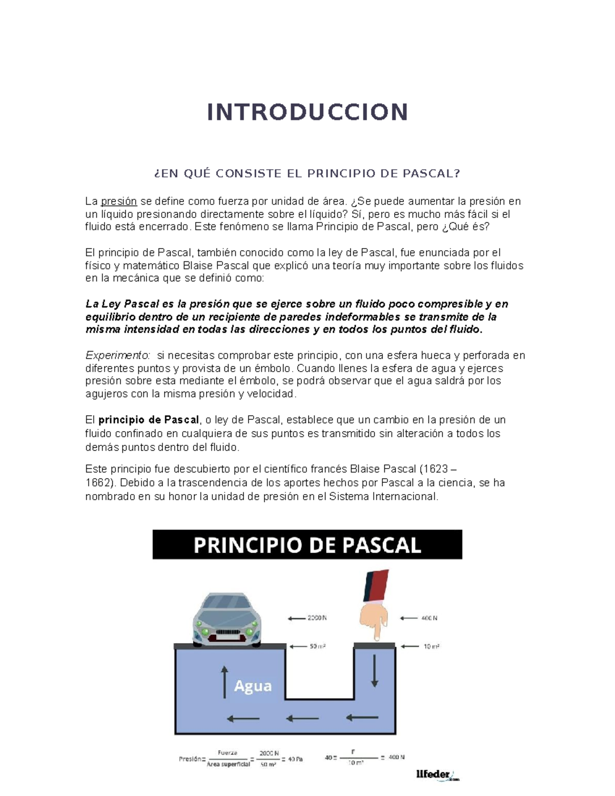 Ciencias Introduccion En Qu Consiste El Principio De Pascal La Presi N Se Define Como