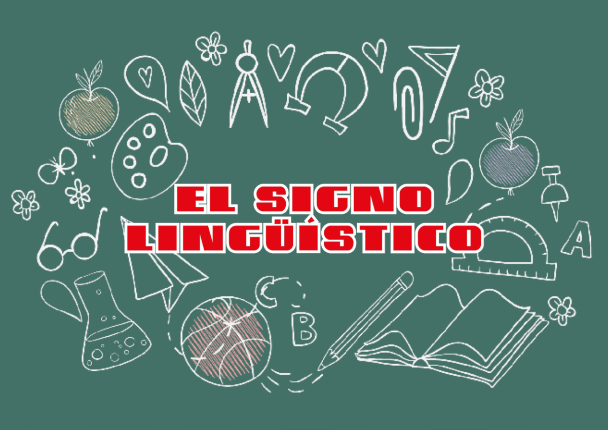 I BIM 1 1ro El signo lingüístico - Geografia General - Studocu