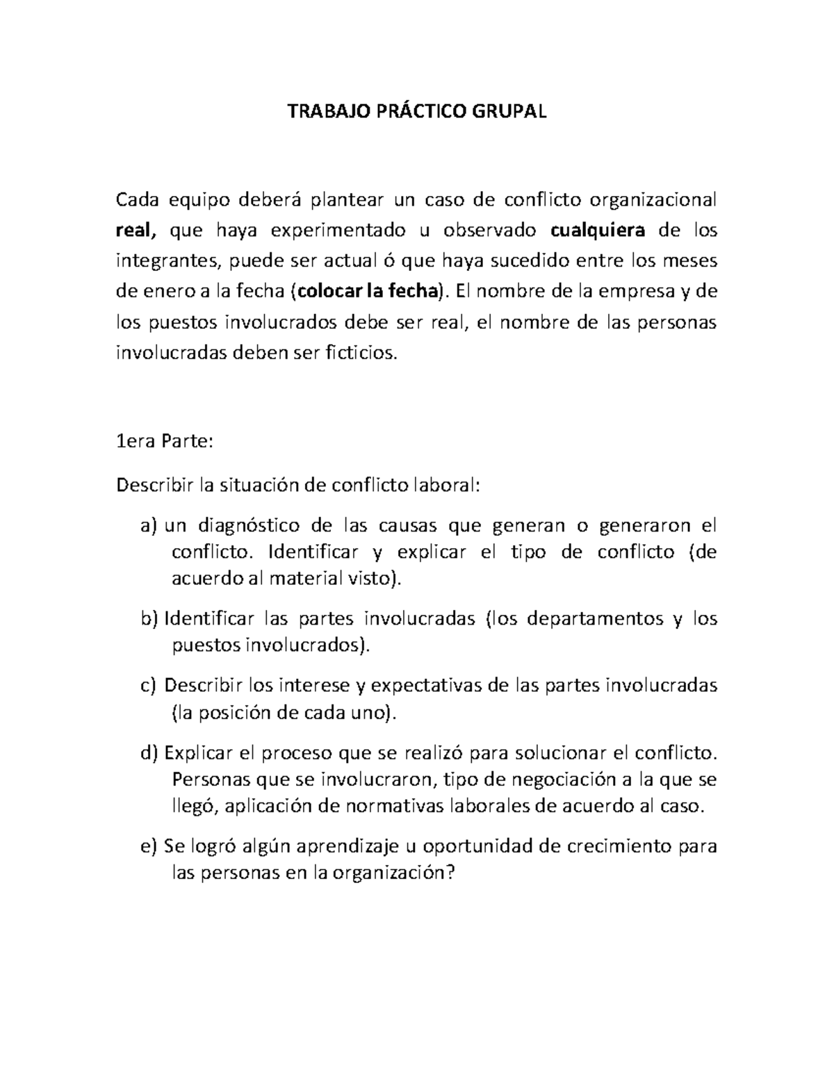Trabajo Grupal RRHH 2do Parcial TRABAJO PR CTICO GRUPAL Cada Equipo