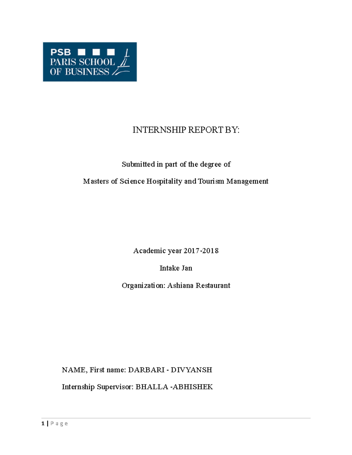 Ashiana Internship Report - INTERNSHIP REPORT BY: Submitted in part of ...