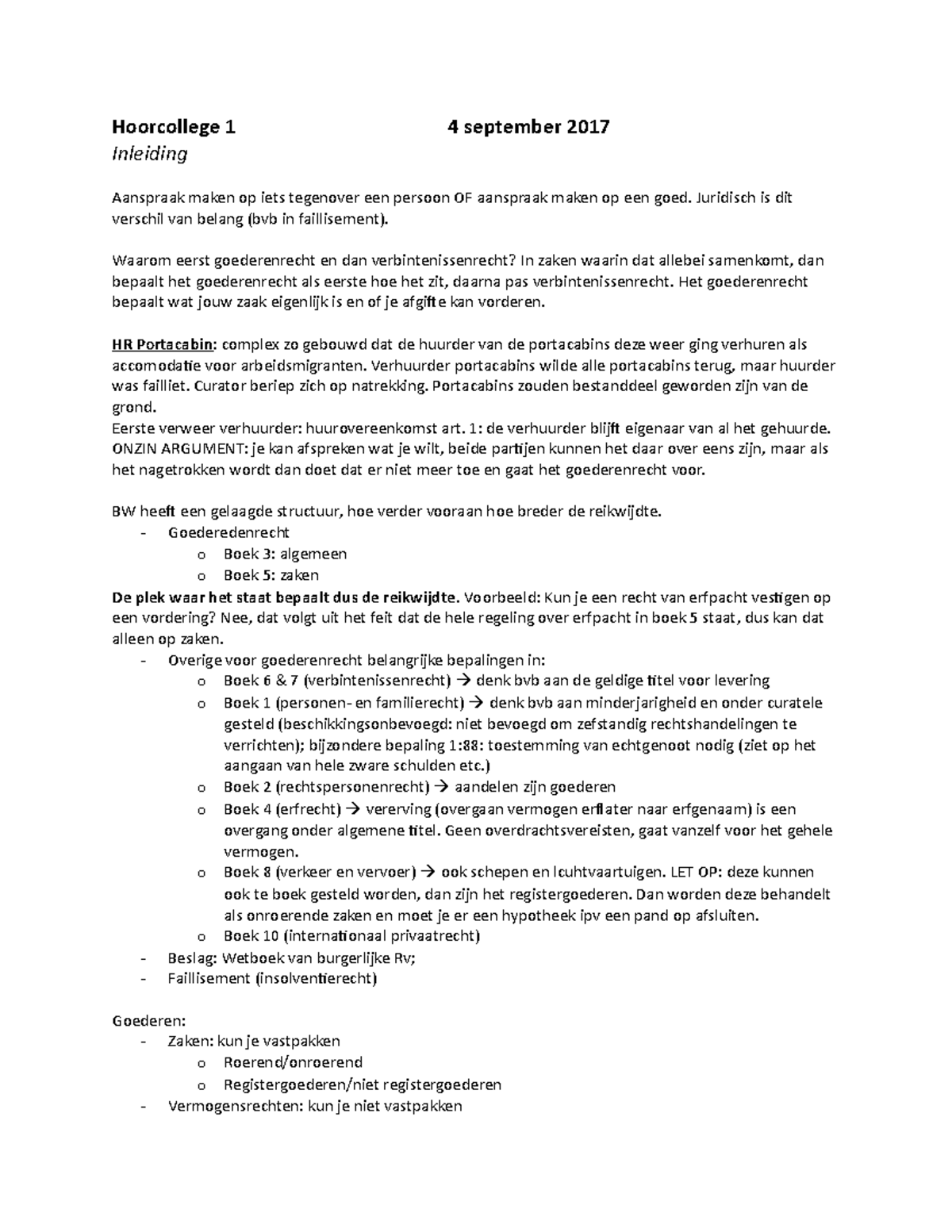 aantekeningen hoorcollege 2 Hoorcollege 1 Inleiding 4 september 2017 Aanspraak