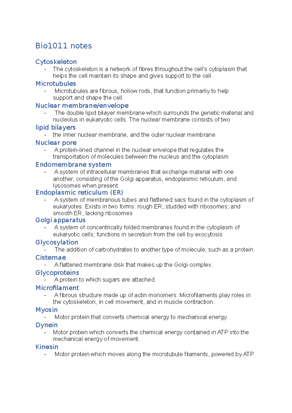 Bio1011 notes - Bio1011 notes Cytoskeleton The cytoskeleton is a ...