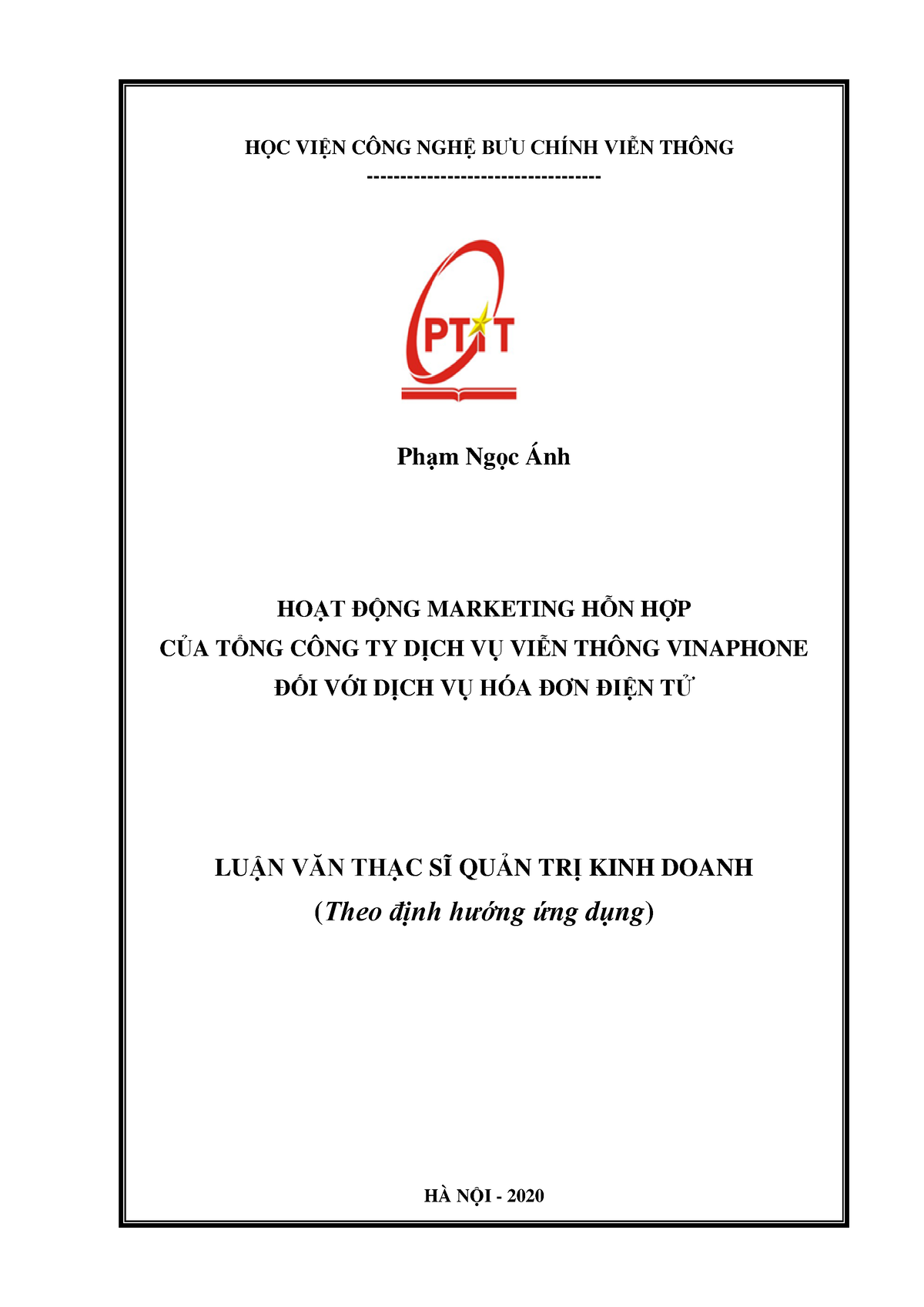 Hoạt động Marketing Hỗn Hợp Của Tổng Công Ty Dịch Vụ Viễn Thông Vinaphone đối Với Dịch Vụ Hóa 1940