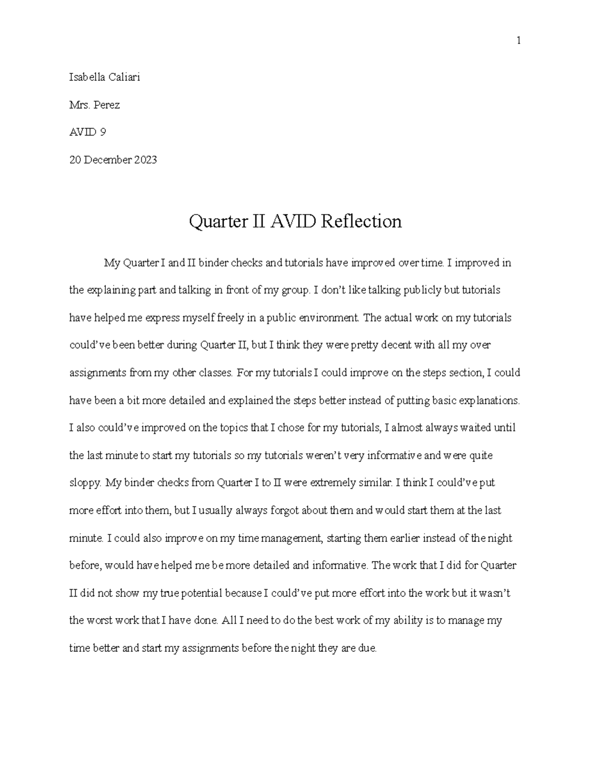 Quarter II Final - Isabella Caliari Mrs. Perez AVID 9 20 December 2023 ...