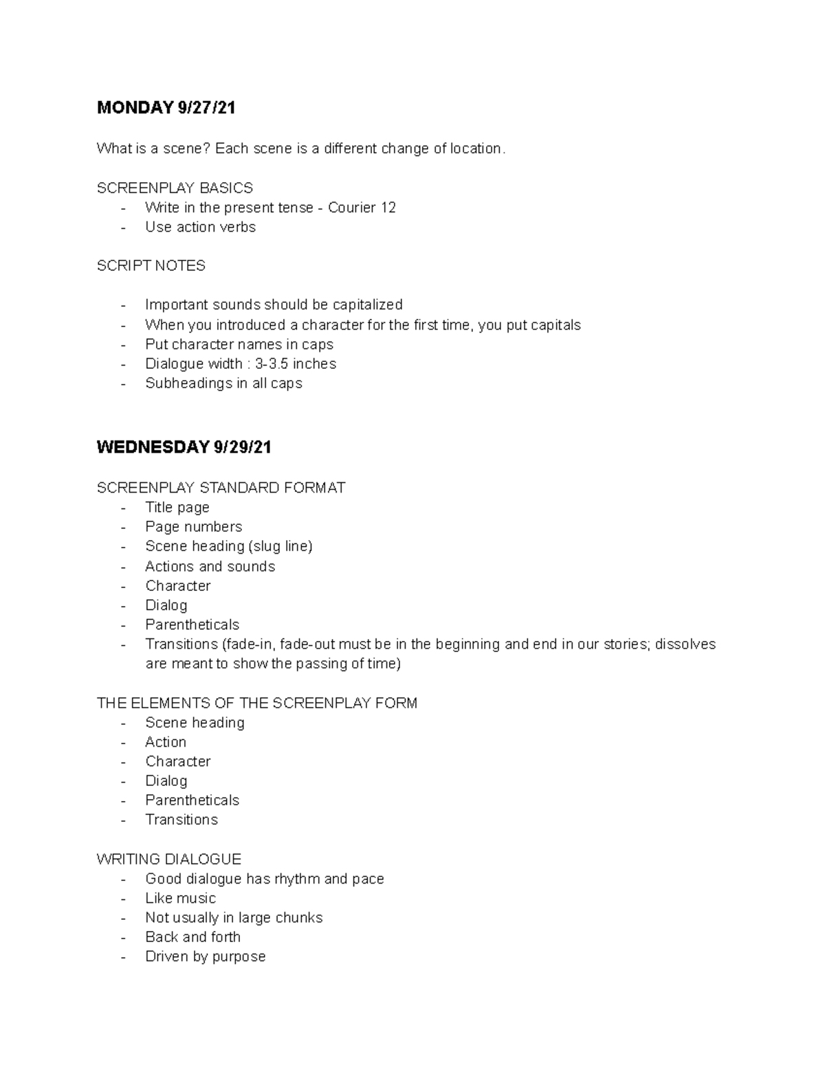 Screenplay Notes - MONDAY 9/27/ What is a scene? Each scene is a ...