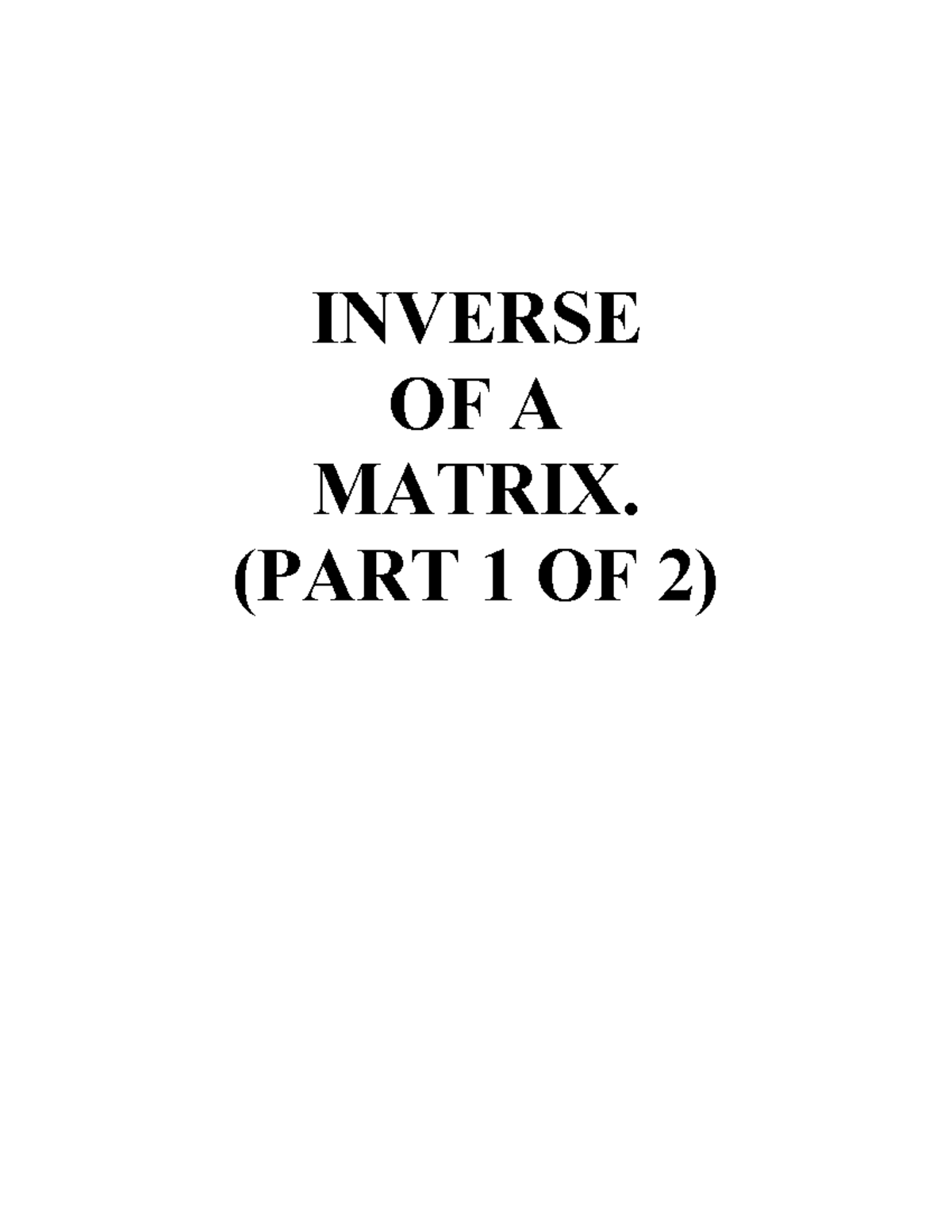 inverse-of-a-matrix-part-1-of-2-math204-concordia-inverse-of-a