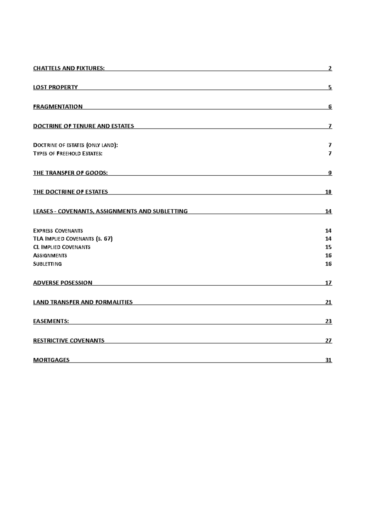 Property LAW notes CHATTELS AND FIXTURES LOST PROPERTY FRAGMENTATION