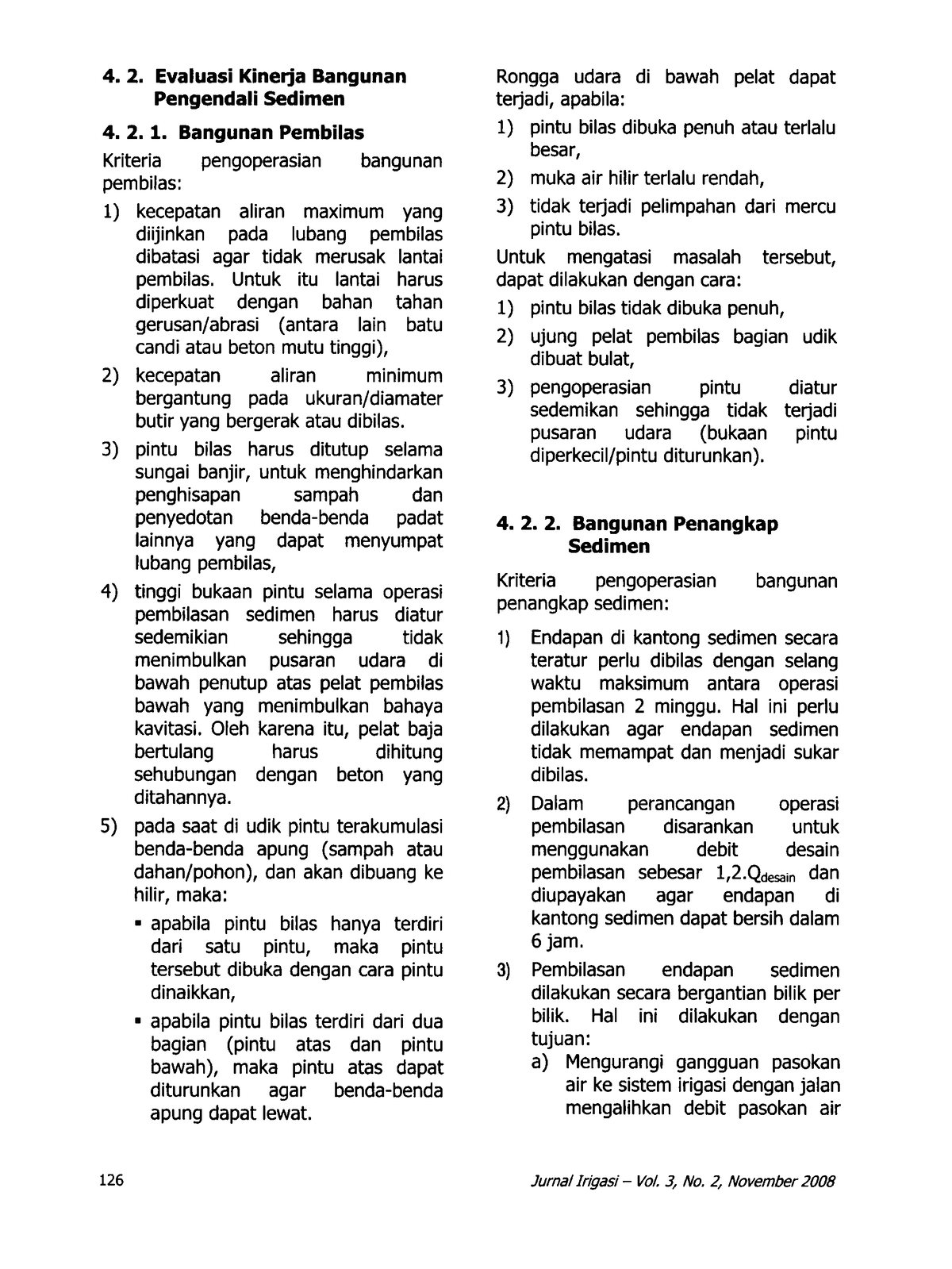 Jurnal Irigasi 52 Irigasi Evaluasi Kinerja Bangunan Pengendali Sedimen Bangunan Pembilas 5716