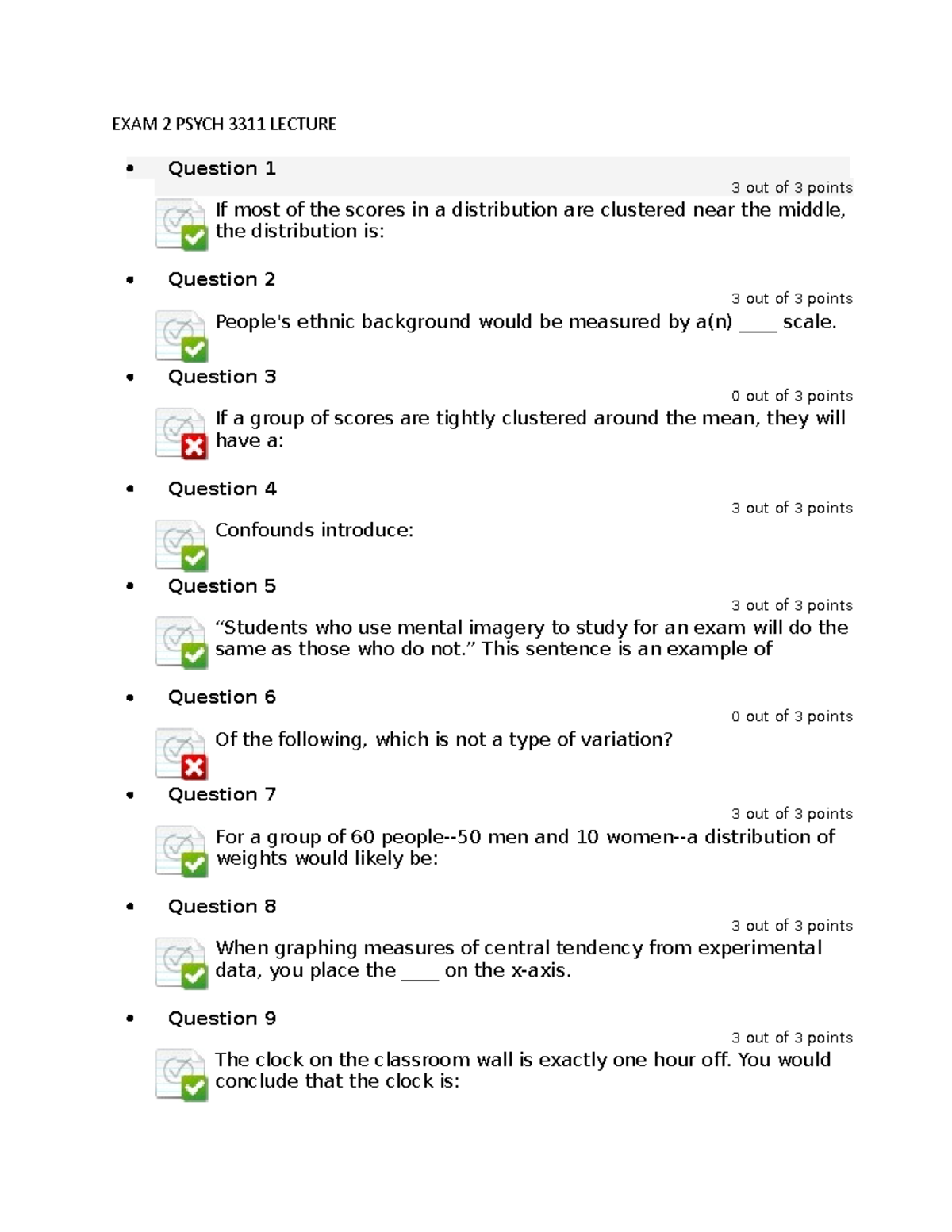 EXAM 2 Psych 3311 Lecture - EXAM 2 PSYCH 3311 LECTURE Question 1 3 Out ...