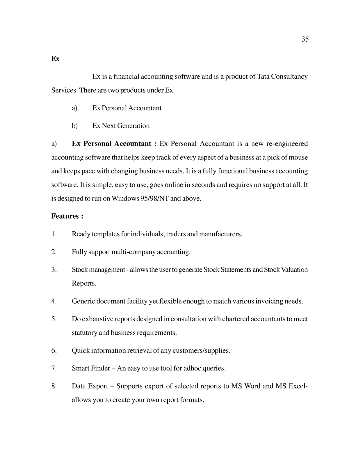 Financial Accountingg-89 - 35 Ex Ex is a financial accounting software ...