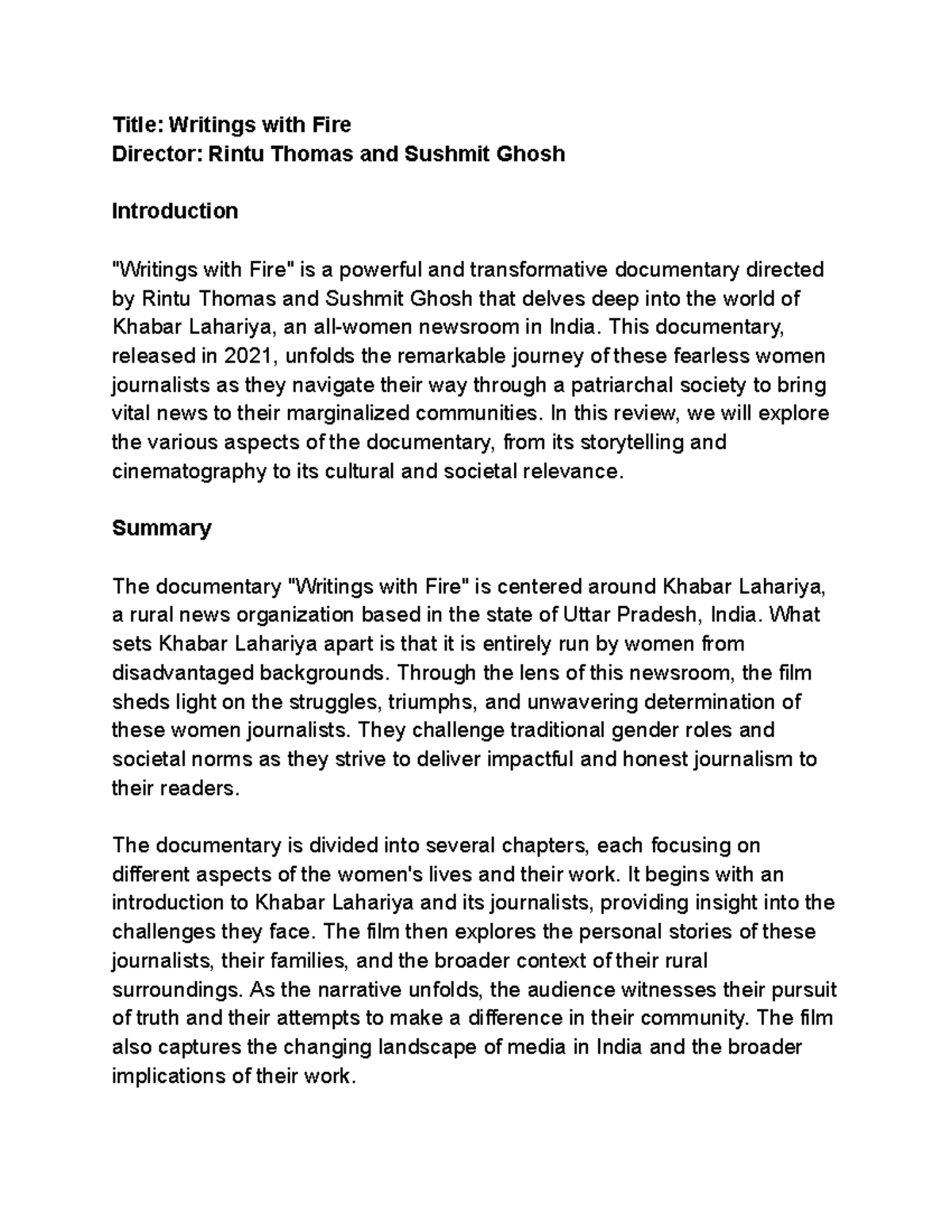 Documentary review - Title: Writings with Fire Director: Rintu Thomas ...