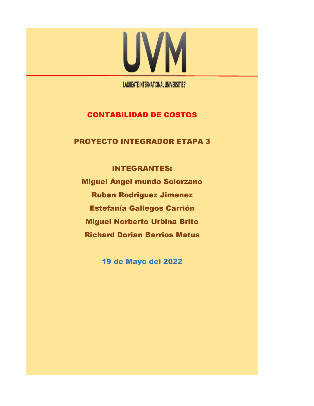 Proyecto Int E3 - CONTABILIDAD DE COSTOS PROYECTO INTEGRADOR ETAPA 3 ...