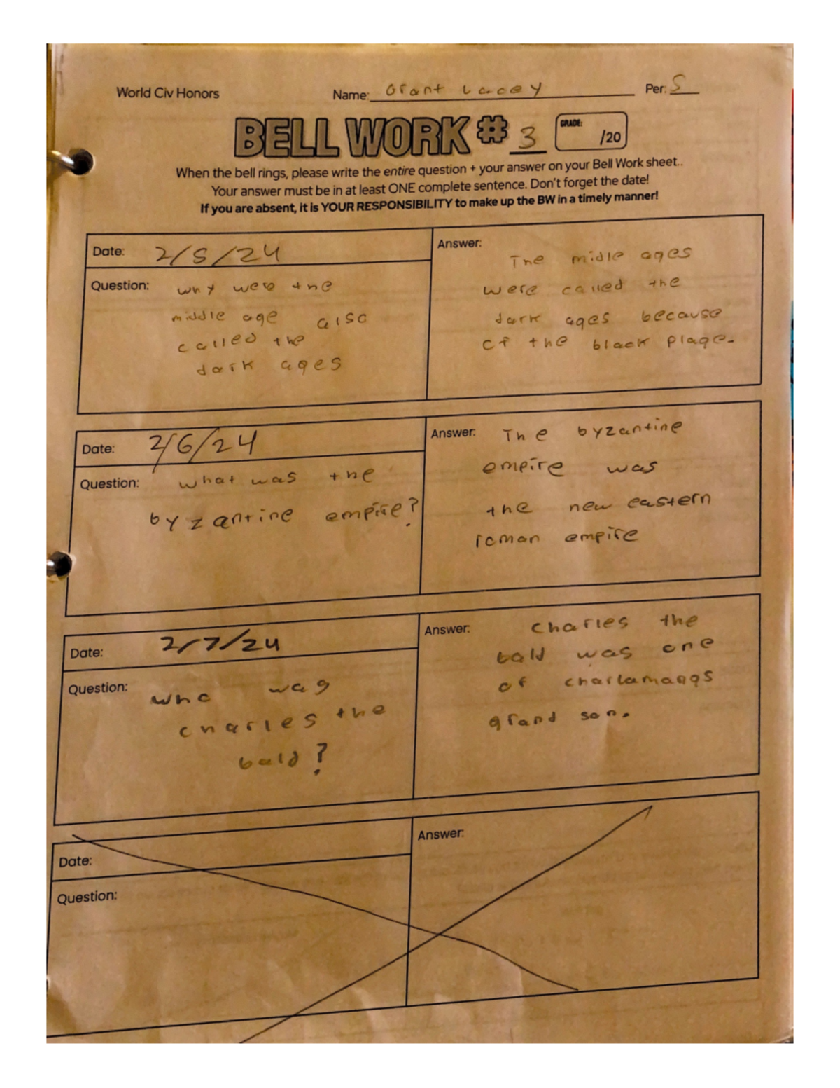 Bellwork 3 World Civ Honors - World Civ Honors Name: Grant lacey Per: S ...