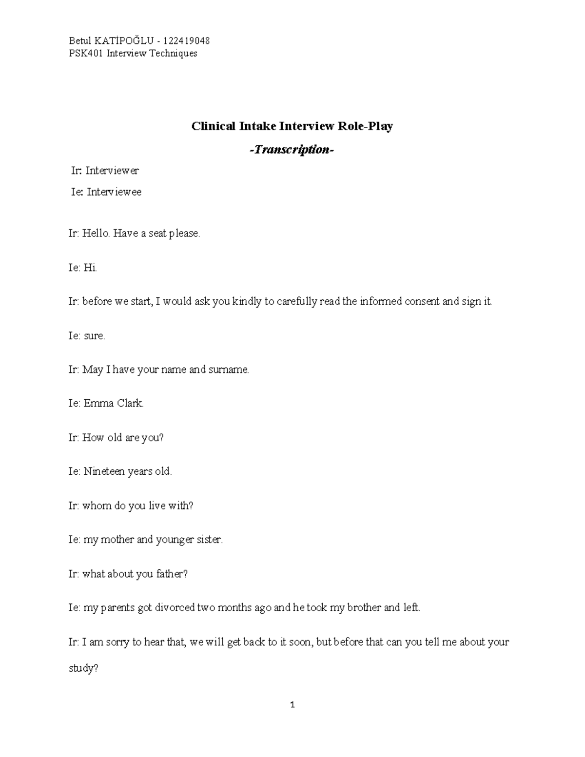 Interview Transcript and Report betul katipoglu - PSK401 Interview ...