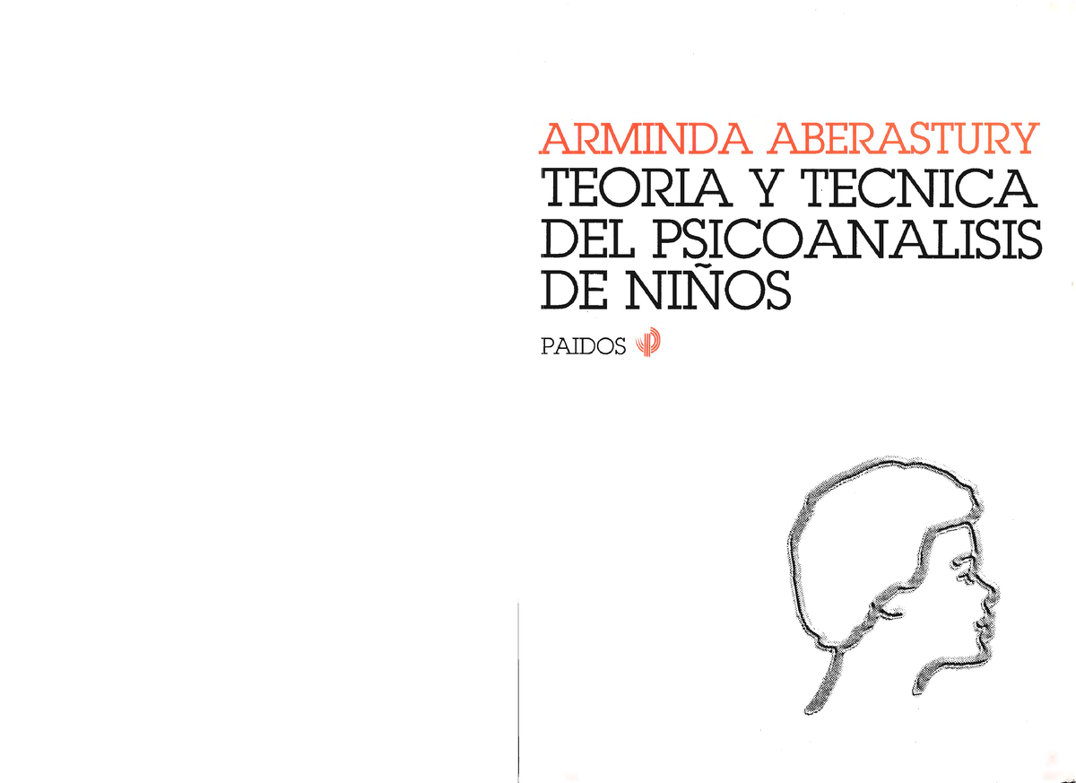 Teoria Y Tecnica Del Psicoanalisis De Niños Arminda Aberastury Pdf