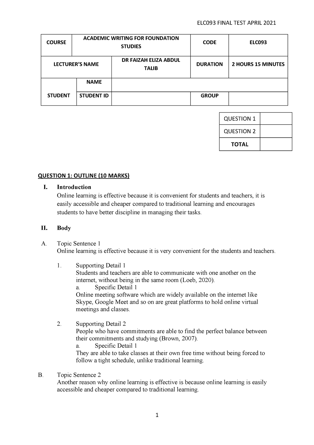 ELC093 April 2021 Finals - COURSE ACADEMIC WRITING FOR FOUNDATION ...