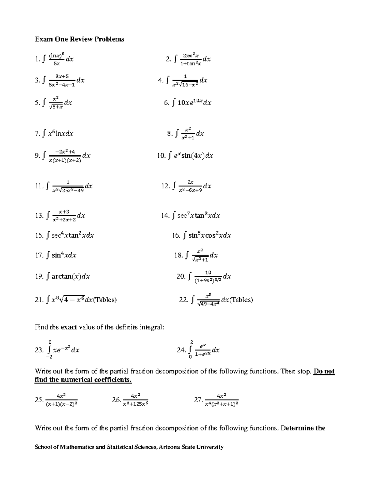 Mat 266 exam 1 reviewfall2015 Exam One Review Problems 1. ∫ (ln𝑥) 5