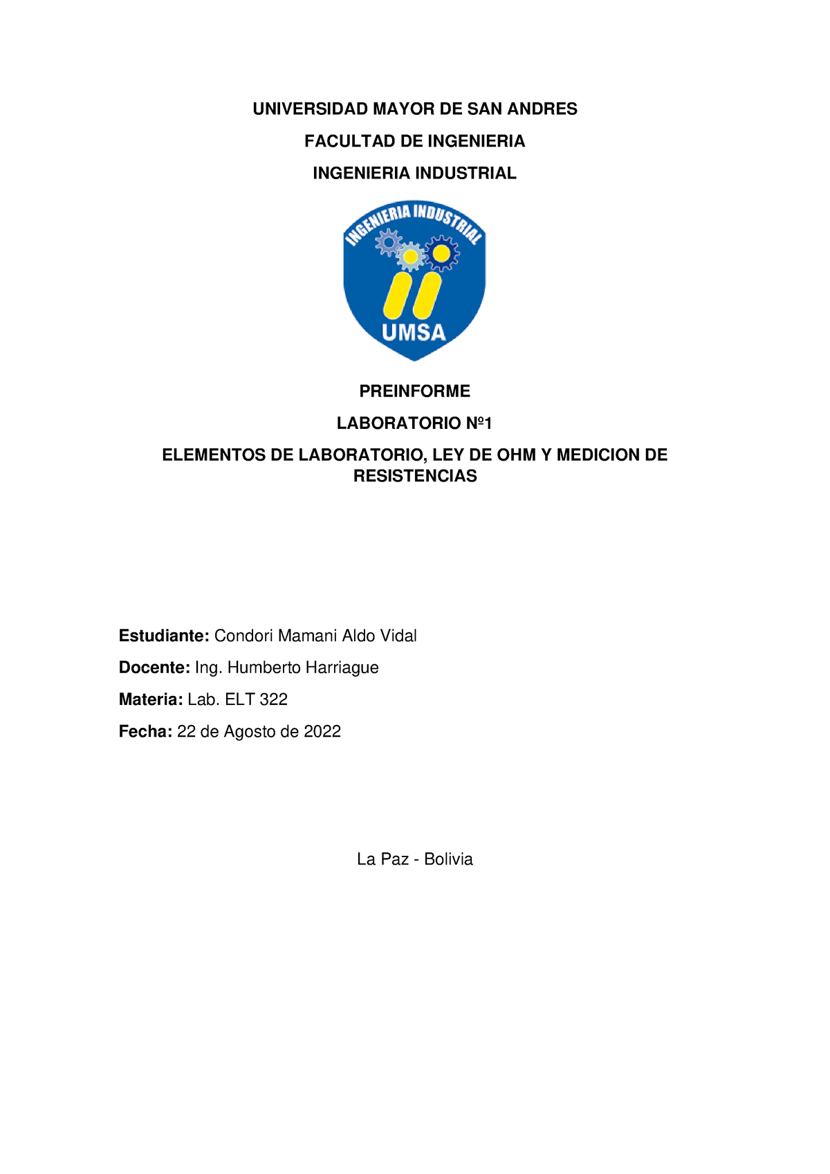 Preinforme Lab.1 ELT - UNIVERSIDAD MAYOR DE SAN ANDRES FACULTAD DE ...