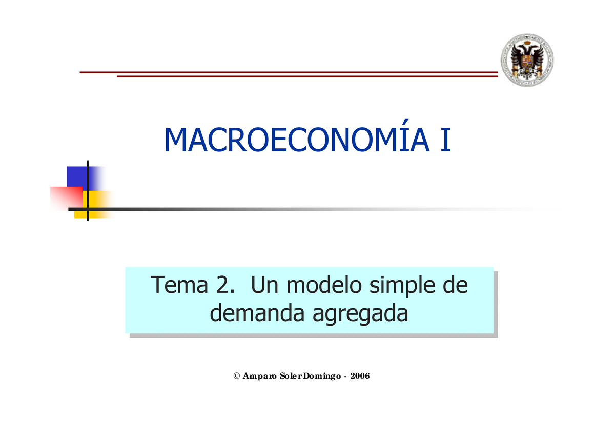 Tema 6 - Diapositivas - © Ampa Ro Sole R Doming O - 2006 MACROECONOMÍA ...