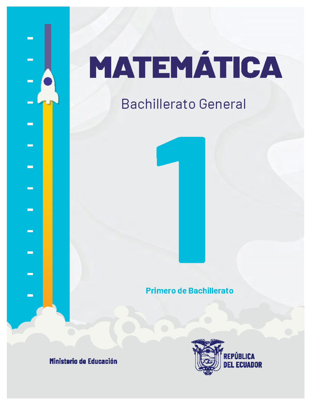 1ro BG Matematica - TEXTO DEL ESTUDIANTE - Bachillerato General Primero ...