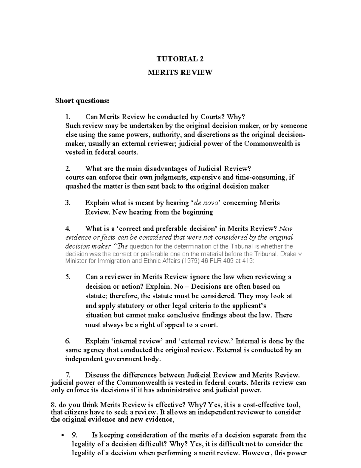 Tutorial 2 - TUTORIAL 2 MERITS REVIEW Short questions: 1. Can Merits ...