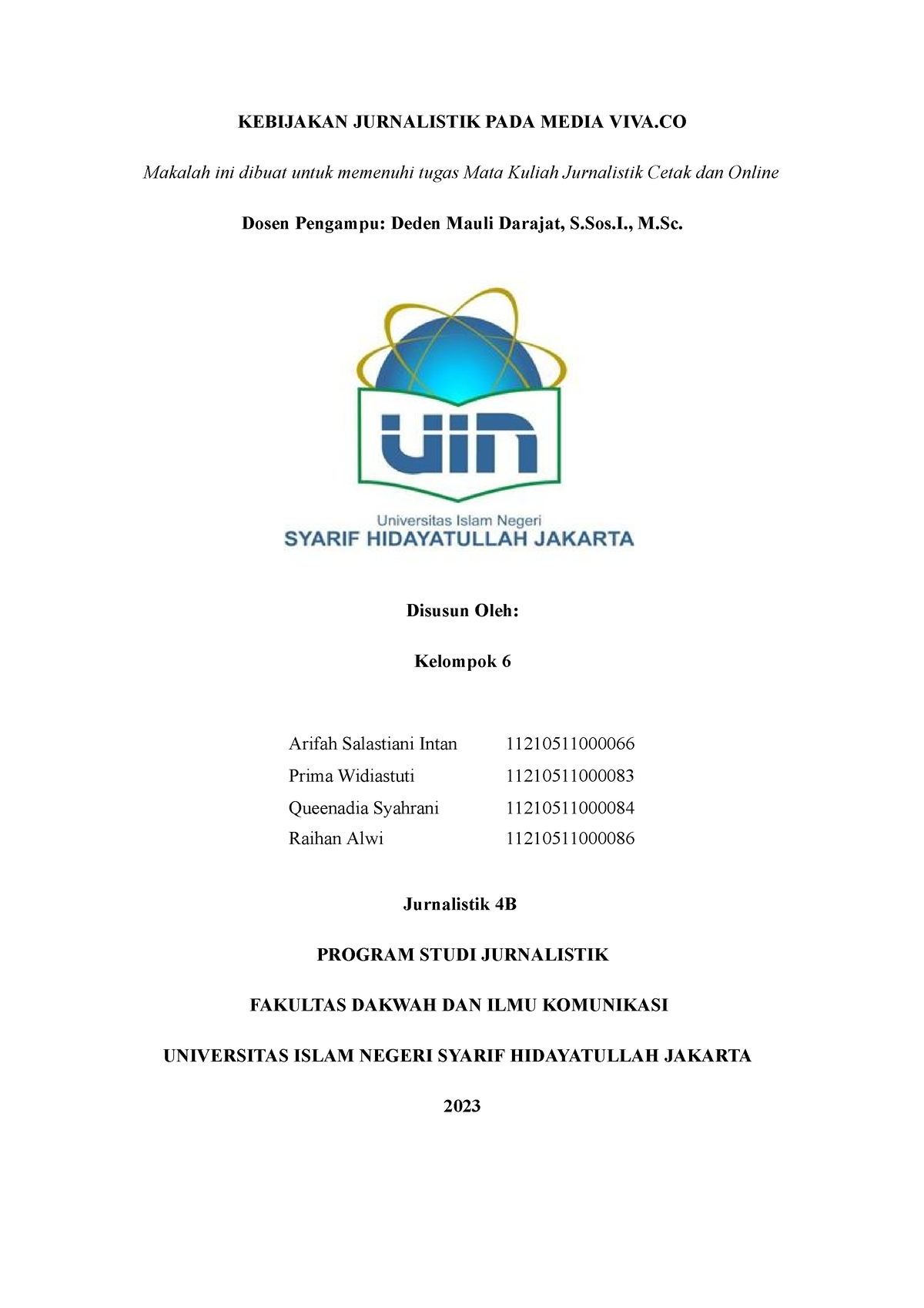 Makalah Kelompok 6 Jurnalistik Cetak - KEBIJAKAN JURNALISTIK PADA MEDIA ...