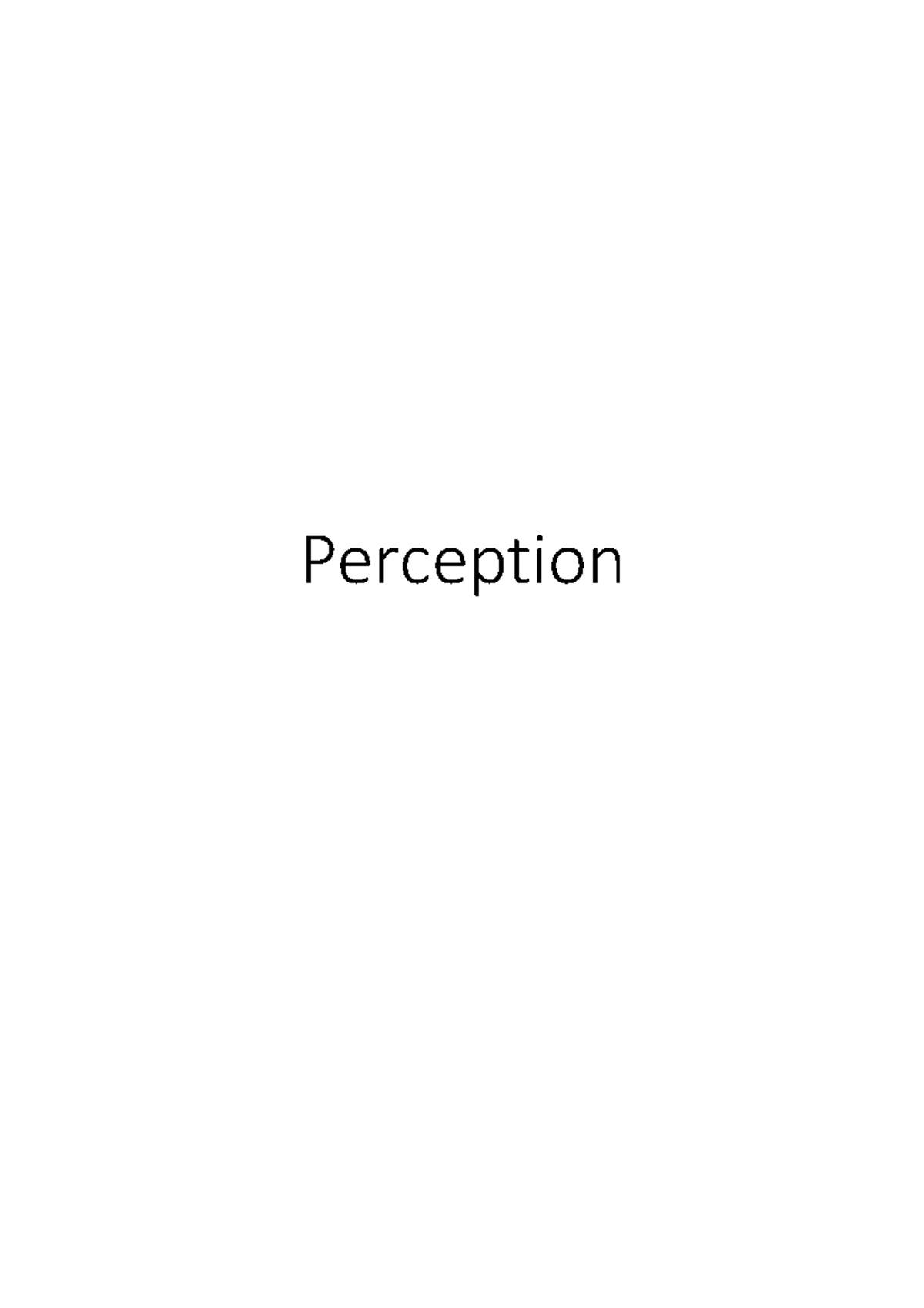Perception - School of Psychology and Neuroscience - Perception ...