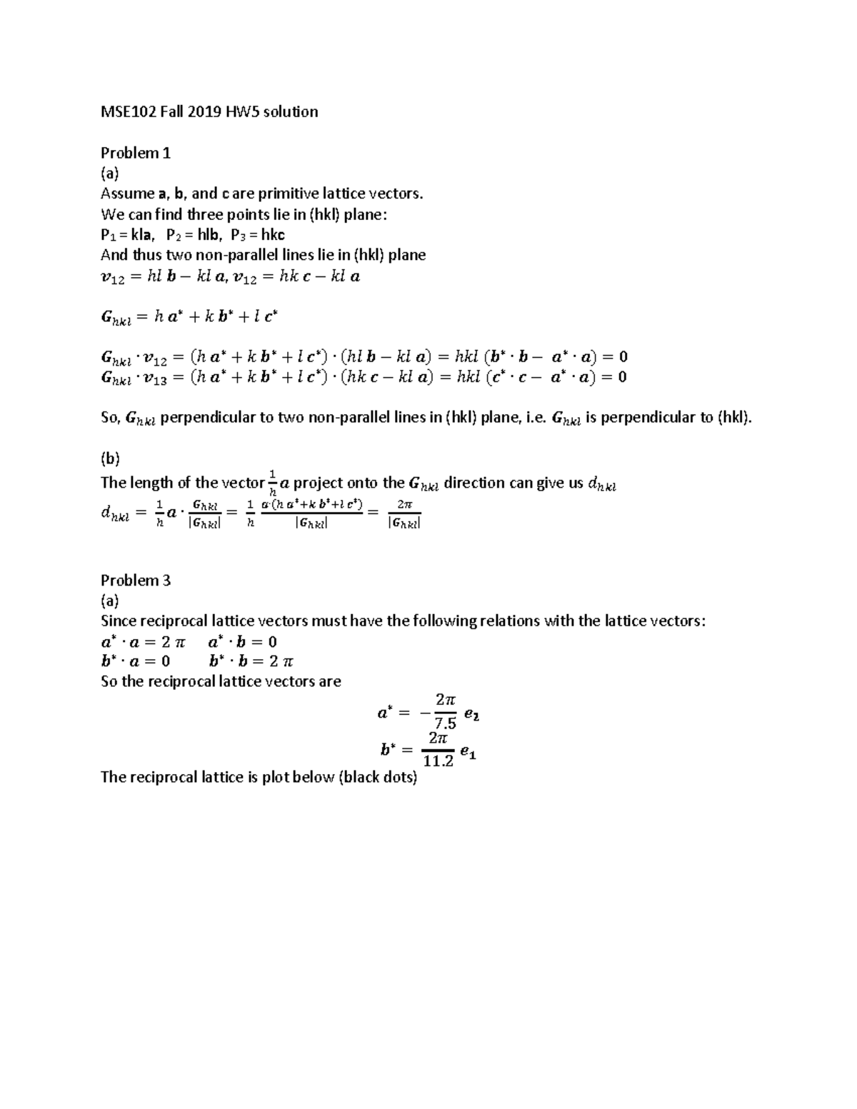 HW5-solution - HW5 - MSE102 Fall 2019 HW5 Solution Problem 1 (a) Assume ...