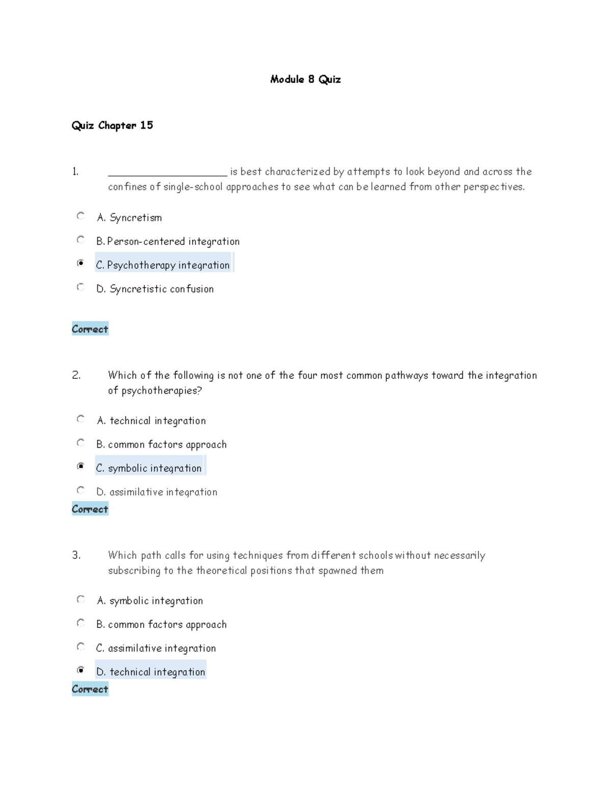 PSY 315 Module 8 Quiz - Module 8 Quiz Quiz Chapter 15 ...