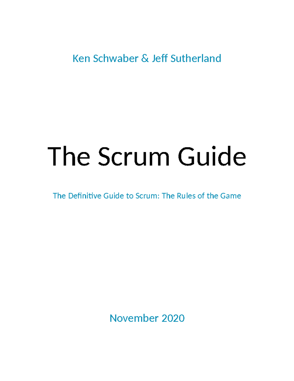 2020 Scrum Guide US - Ken Schwaber & Jeff Sutherland The Scrum Guide ...