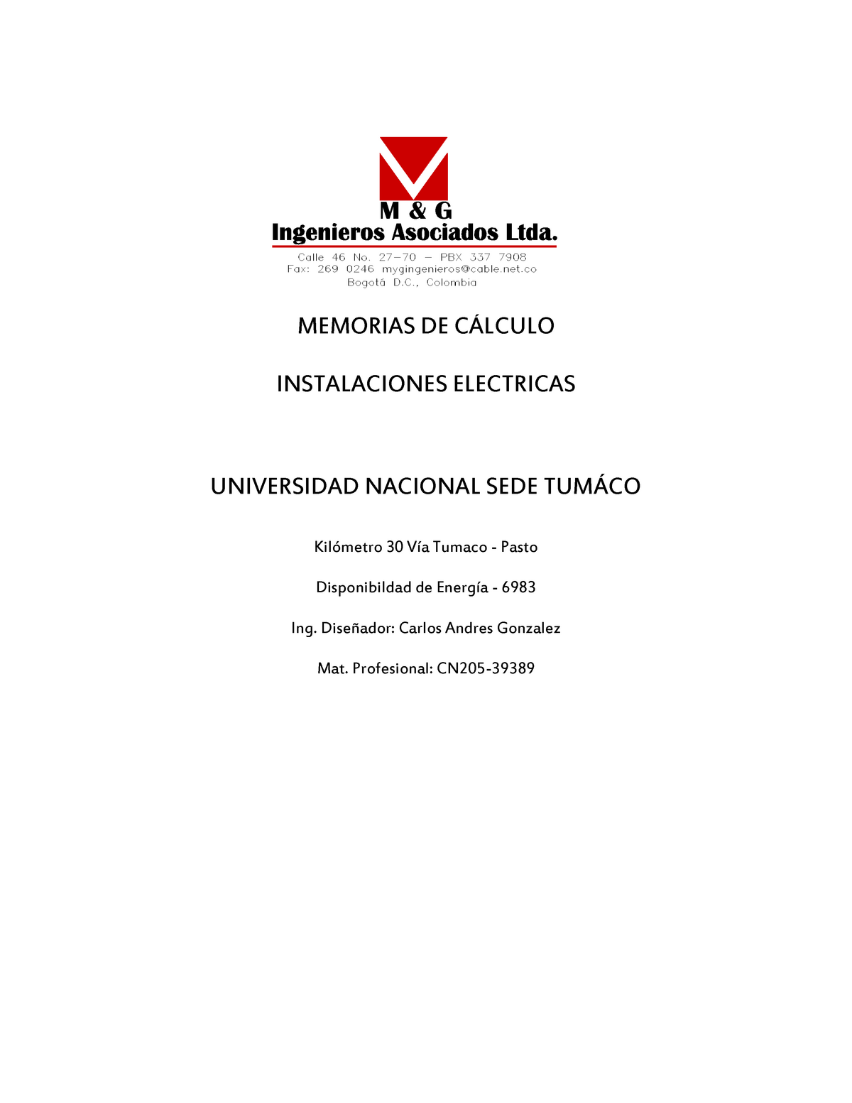 Memoria De Calculo Un Tumaco V Memorias De CÁlculo Instalaciones ElÉctricas Kilómetro 30 Vía 6307