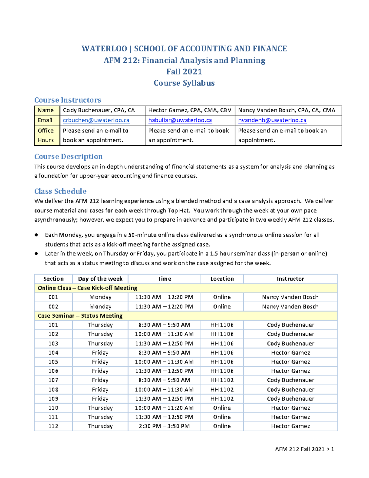 AFM 212 F2021 Course Syllabus Final - WATERLOO | SCHOOL OF ACCOUNTING ...