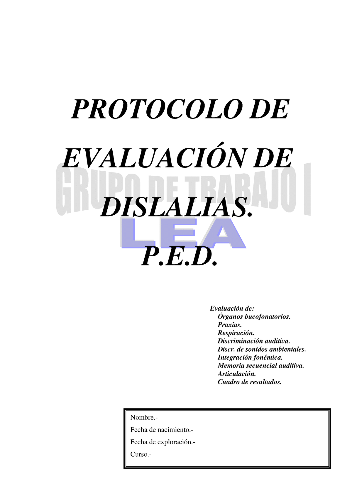 Pr Evaluacion Dislalias - PROTOCOLO DE EVALUACIÓN DE DISLALIAS. P.E ...