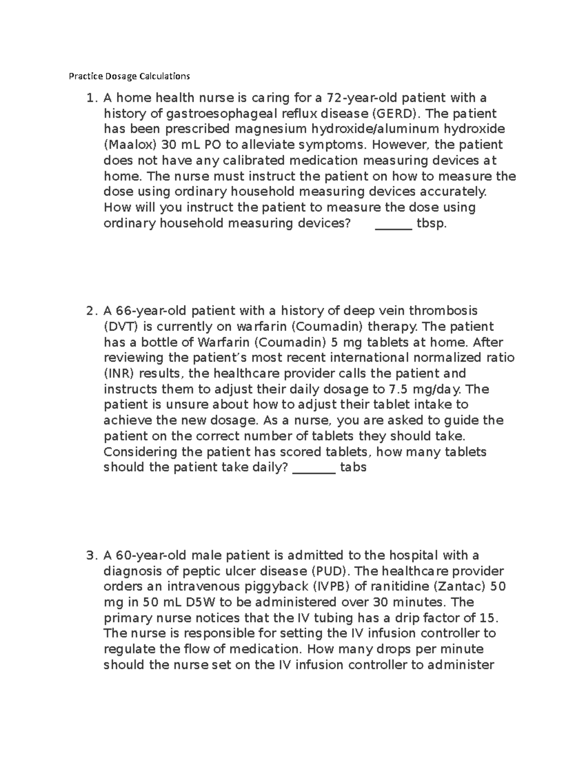 Practice Dosage Calculations The patient has been prescribed magnesium hydroxide/aluminum