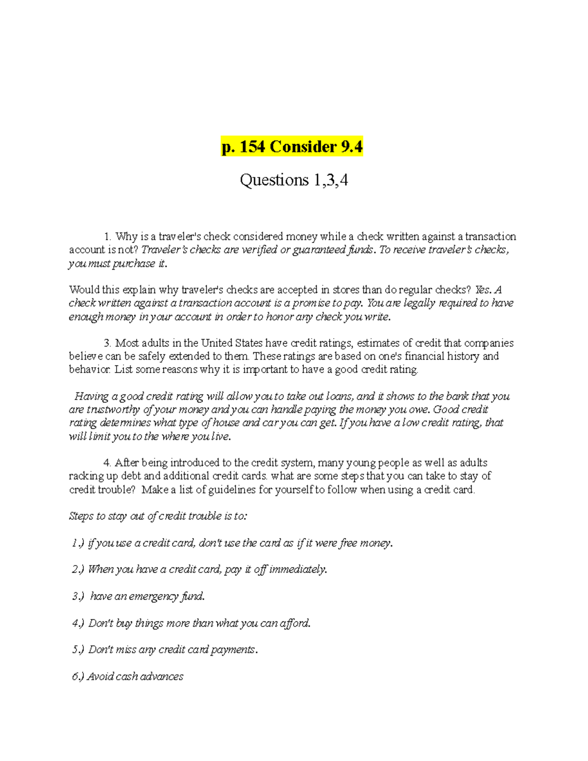 Economics Homework - p. 154 Consider 9. Questions 1,3, Why is a ...