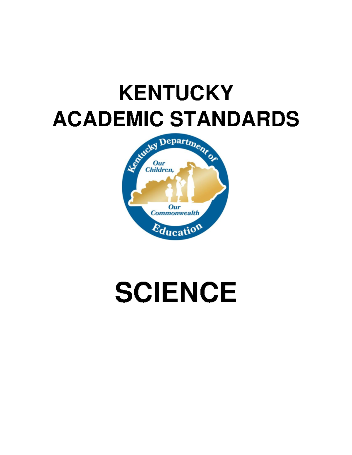 Kentucky Academic Standards Science ADA Compliant - KENTUCKY ACADEMIC ...