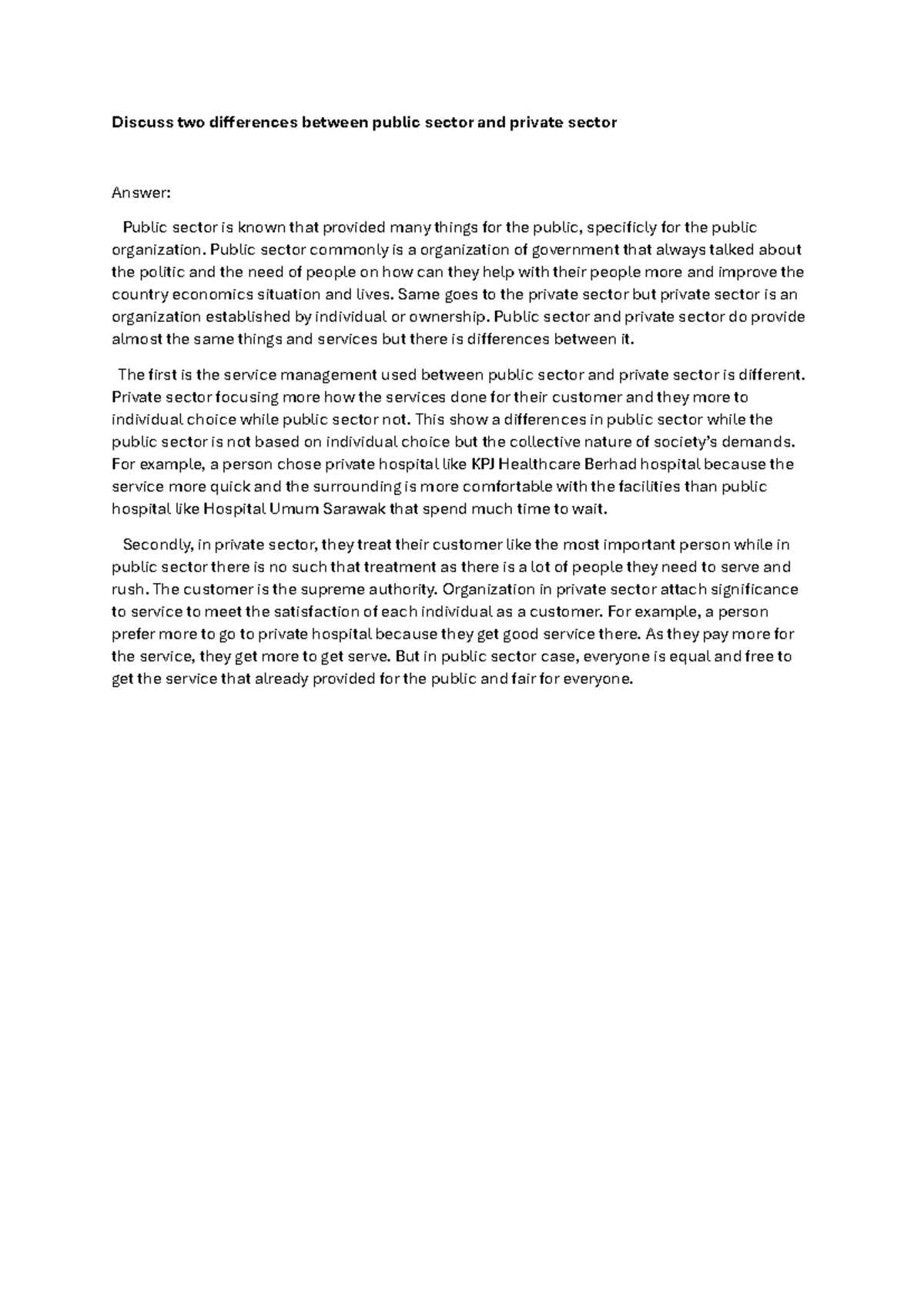 PAD102 difference between public sector and private sector - Discuss ...