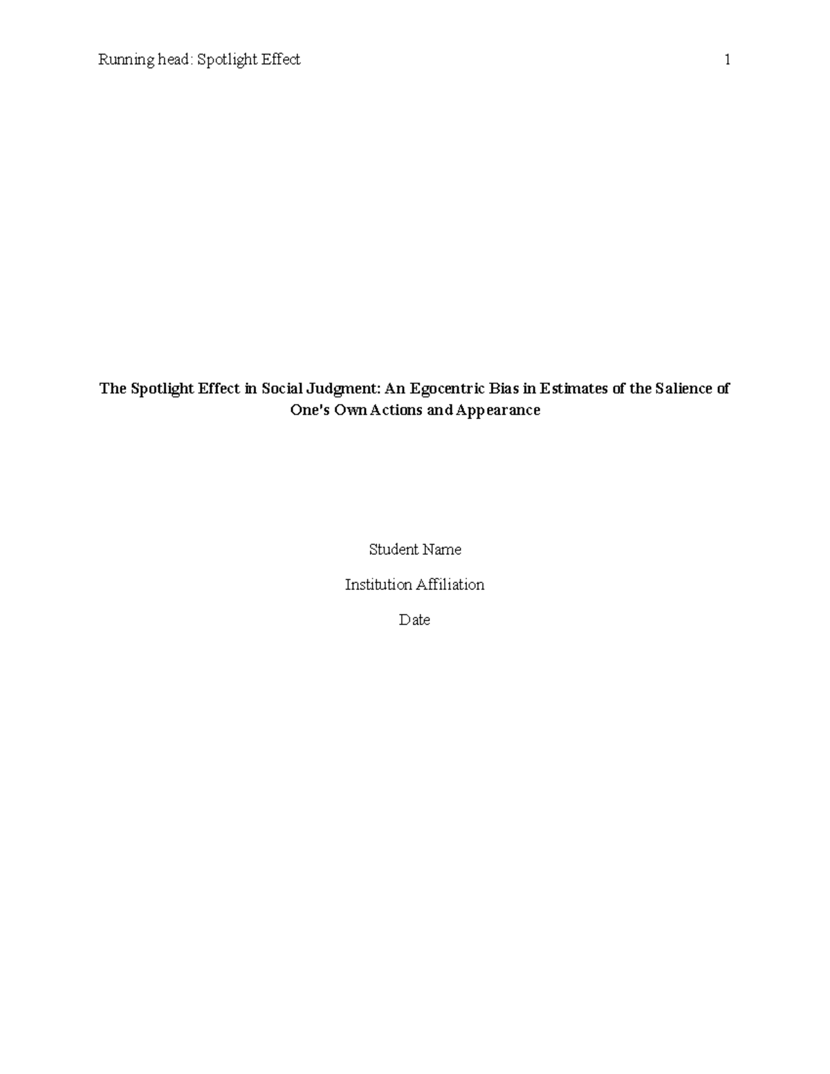 Term Paper PROJECT THESIS Running head Spotlight Effect 1 The