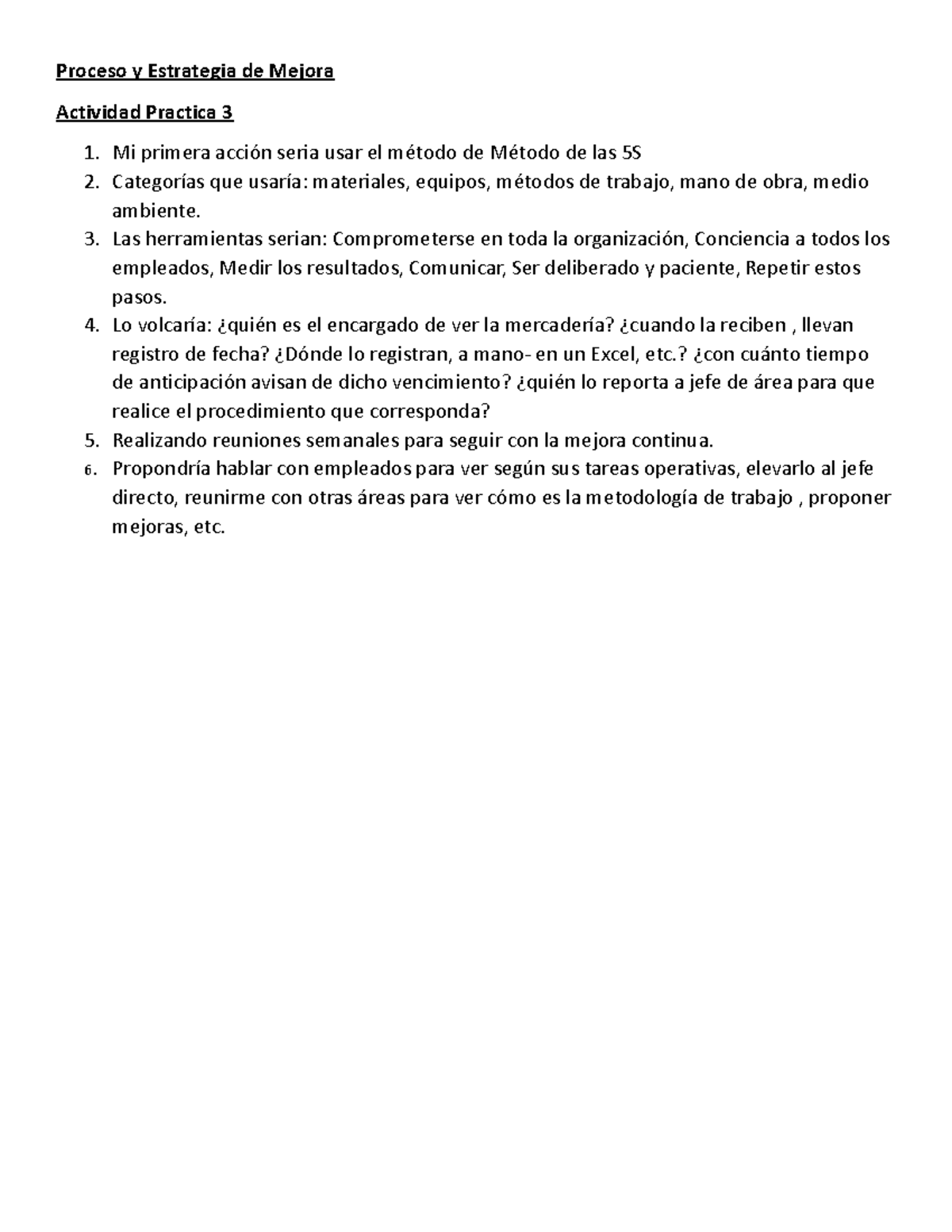 Actividad Practica 3 Entrega - Proceso y Estrategia de Mejora Actividad ...