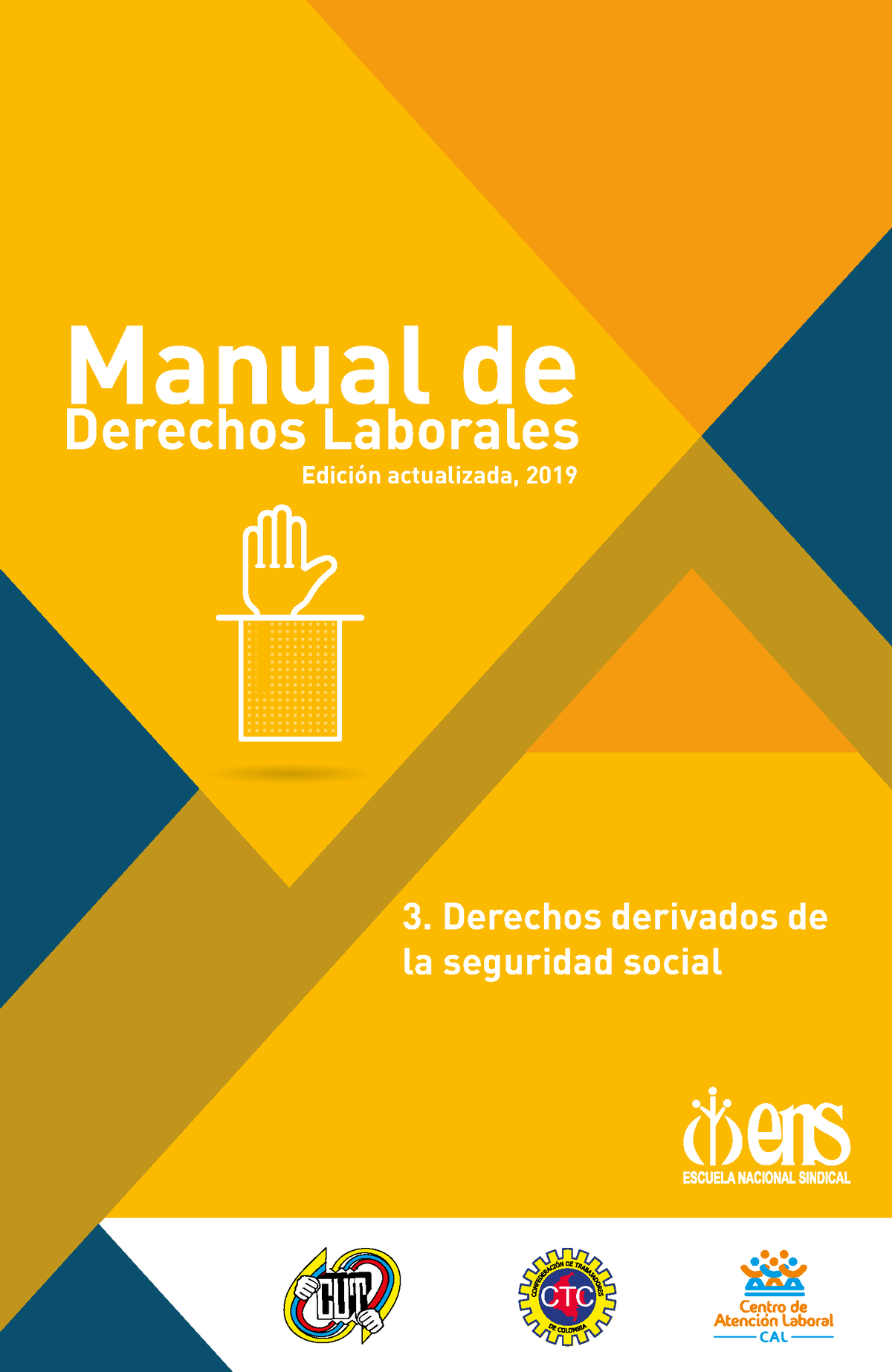 Manual De Derechos Laborales Cartilla Nº 3 Derechos Derivados De La ...