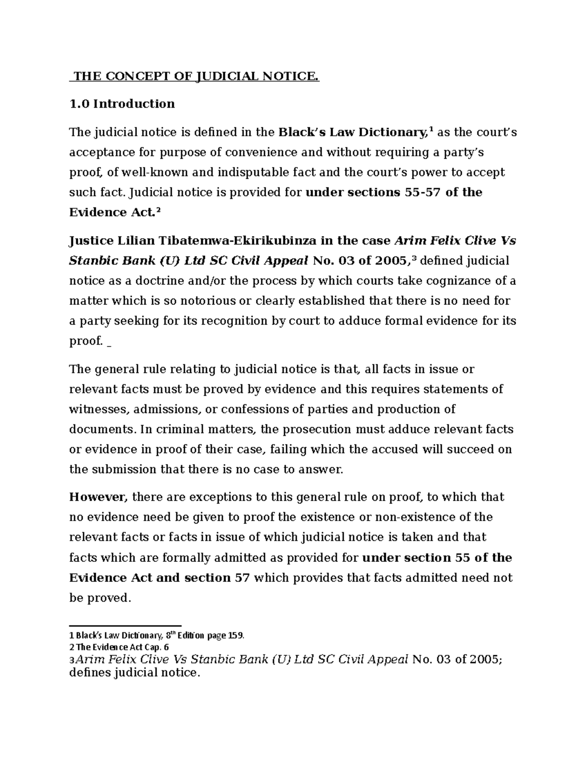 THE Concept OF Judicial Notice THE CONCEPT OF JUDICIAL NOTICE. 1