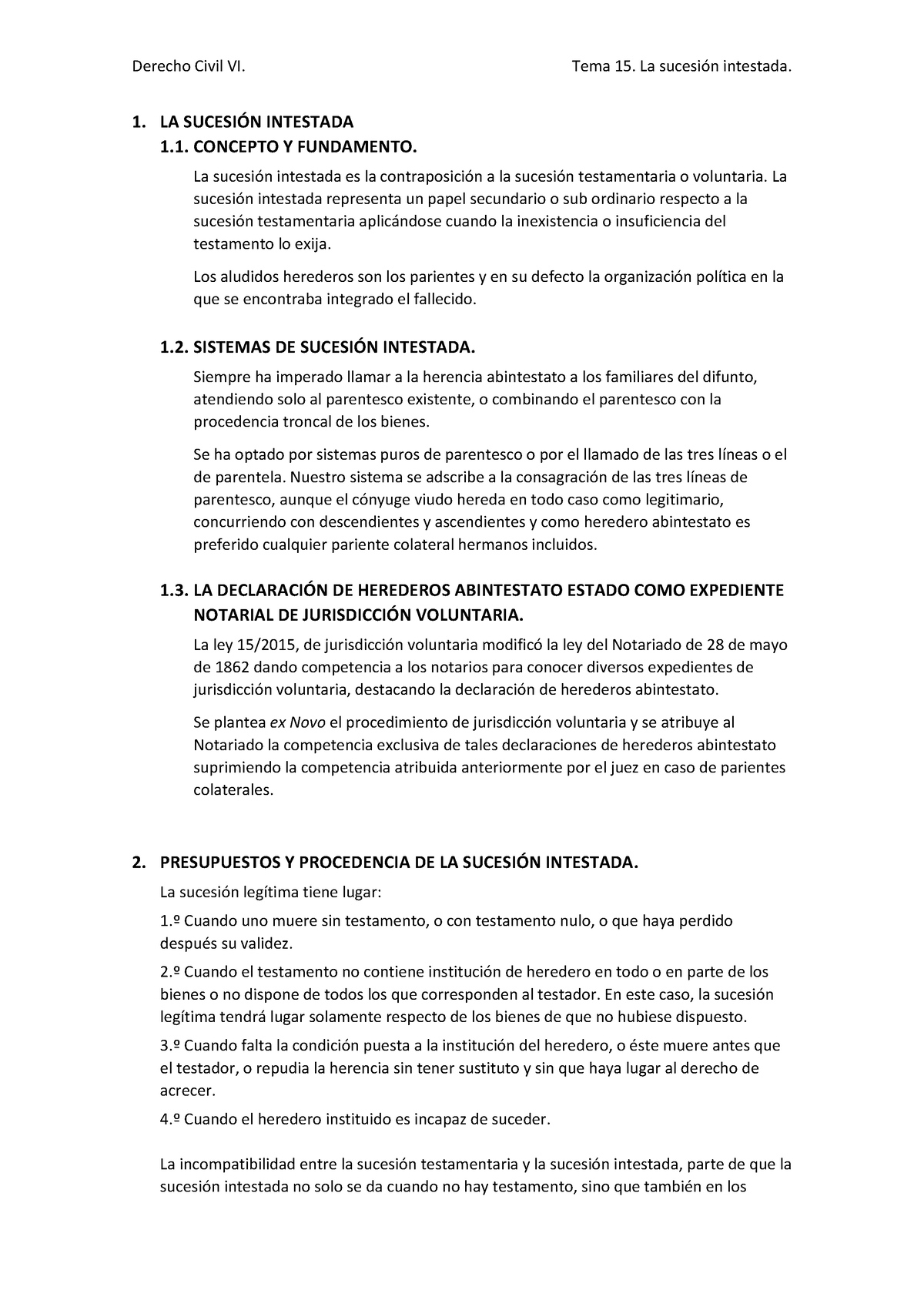 Tema 15. La Sucesión Intestada - 1. LA SUCESI”N INTESTADA 1. CONCEPTO Y ...