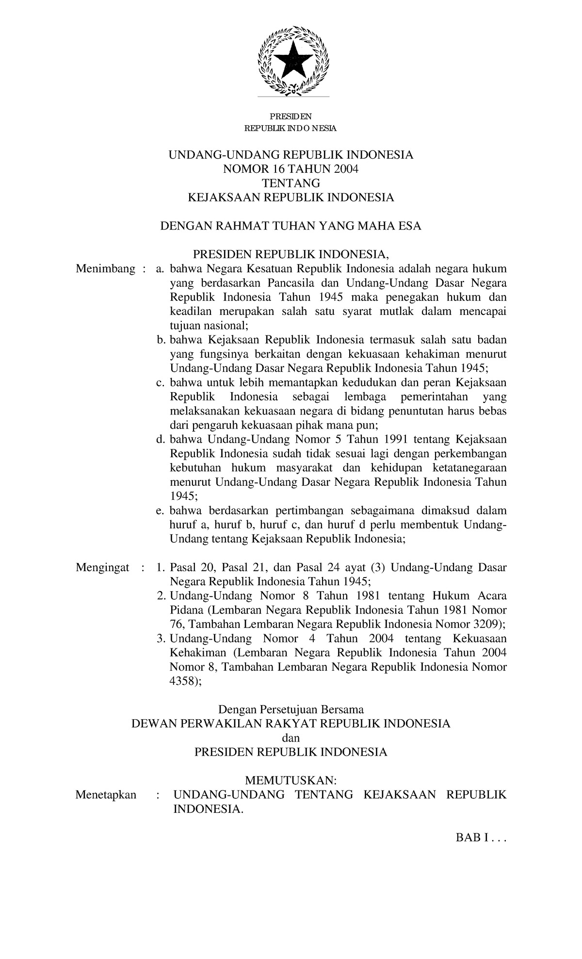 UU Nomor 16 Tahun 2004 - REPUBLIK INDO NESIA UNDANG-UNDANG REPUBLIK ...