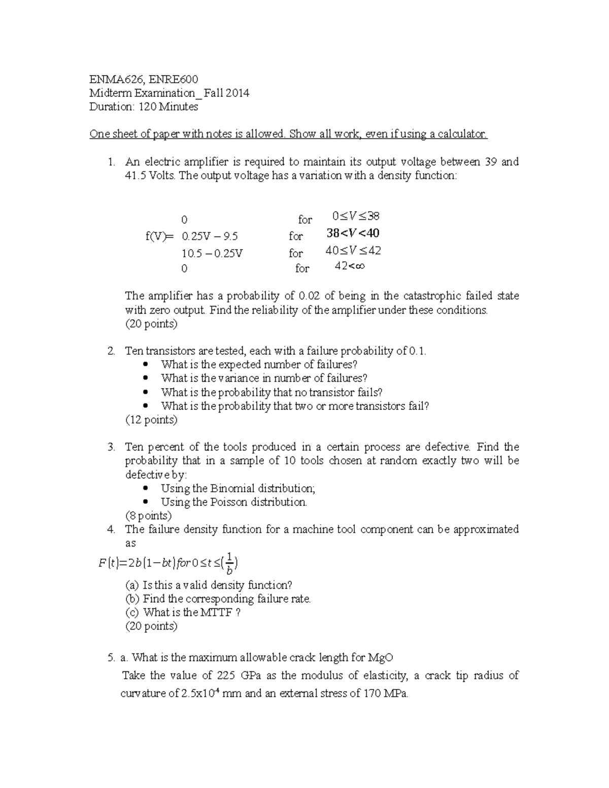 EXAM 1, questions and answers - ENMA626, ENRE Midterm Examination_ Fall ...