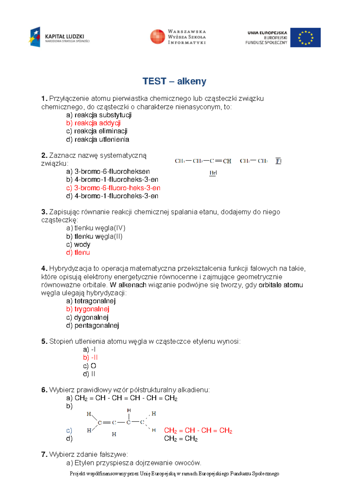 Test Alkeny - test kl 8 SP - Projekt współfinansowany przez Unię