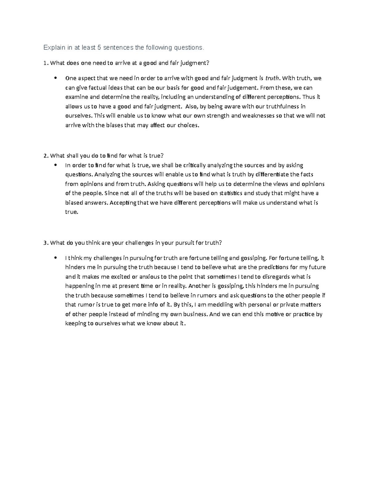 Veritas Acivity - Explain in at least 5 sentences the following ...