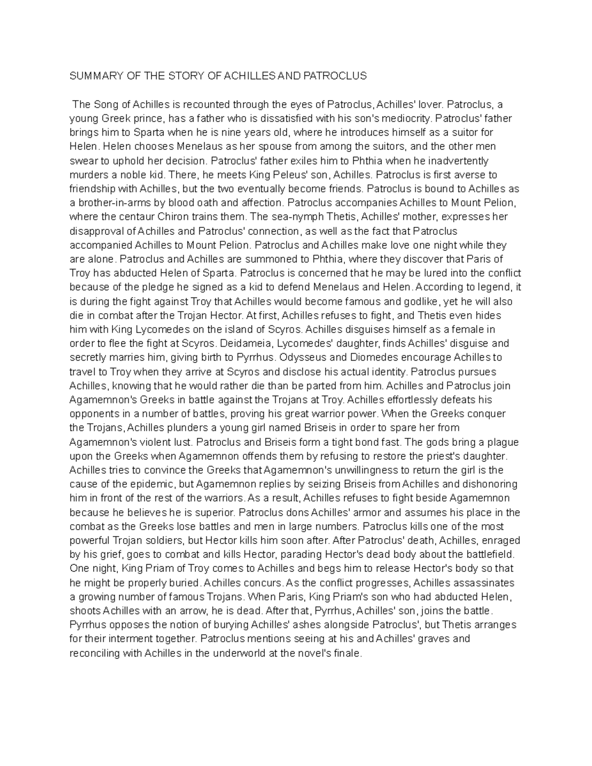 Summary OF THE Story OF Achilles AND Patroclus SUMMARY OF THE STORY OF ACHILLES AND PATROCLUS