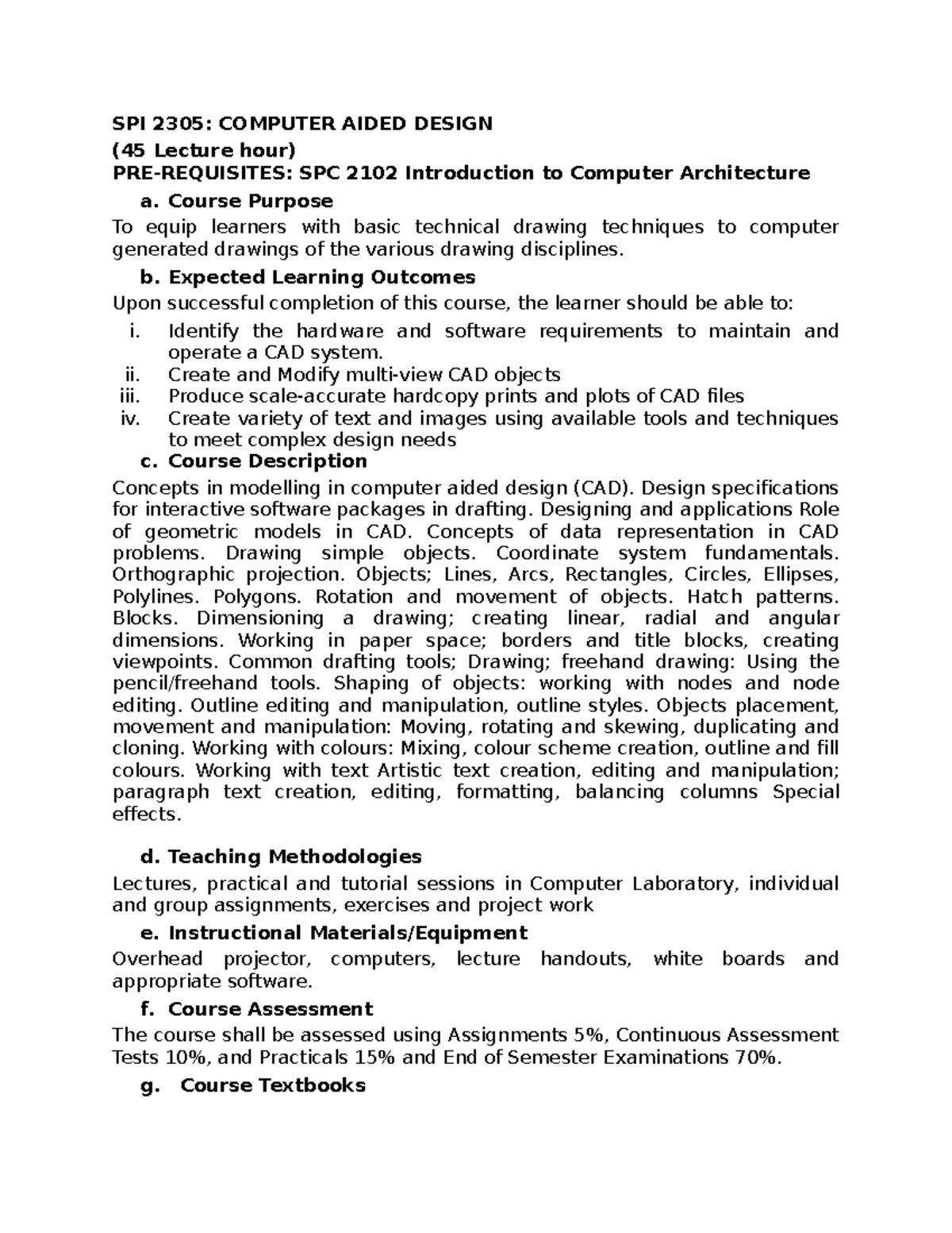 CAD Course Outline Summary 2022 - SPI 2305: COMPUTER AIDED DESIGN (45 ...