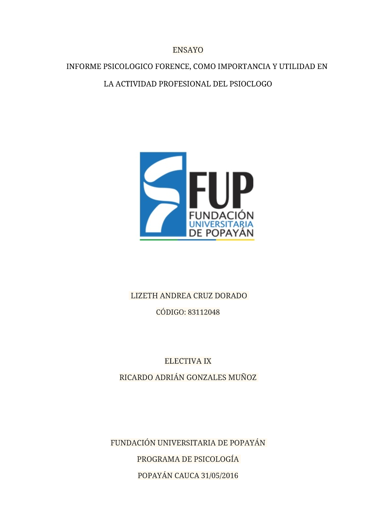 Ensayo El Informe Psicológico Como Herramienta Importante Ensayo Informe Psicologico Forence 0478